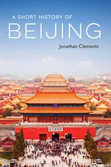 cover of A Short History of Beijing