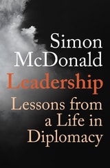 cover of Leadership: Lessons from a Life in Diplomacy