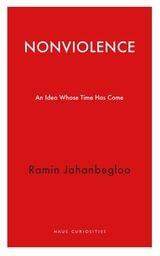 cover of Nonviolence: An Idea Whose Time Has Come