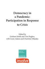 cover of Democracy in a Pandemic: Participation in Response to Crisis