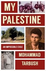 cover of My Palestine: An Impossible Exile