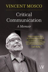 cover of Critical Communication: A Memoir