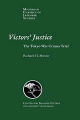cover of Victors’ Justice: The Tokyo War Crimes Trial