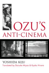 cover of Ozu’s Anti-Cinema