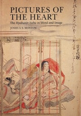 cover of Pictures of the Heart: The <em>Hyakunin Isshu</em> in Word and Image