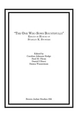 cover of "The One Who Sows Bountifully": Essays in Honor of Stanley K. Stowers