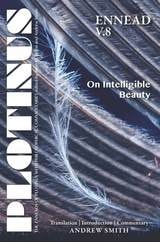 cover of Plotinus Ennead V.8: On Intelligible Beauty: Translation with an Introduction and Commentary