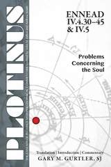 cover of PLOTINUS Ennead IV.4.30-45 & IV.5: Problems Concerning the Soul: Translation, with an Introduction and Commentary