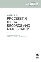 cover of Module 2: Processing Digital Records and Manuscripts