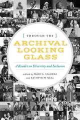cover of Through the Archival Looking Glass: A Reader on Diversity and Inclusion