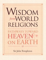 cover of Wisdom From World Religions: Pathways Toward Heaven On Earth