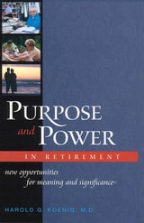 cover of Purpose & Power In Retirement: New Opportunities for Meaning and Significance