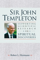 cover of Sir John Templeton: Supporting Scientific Research For Spiritual Discoveries