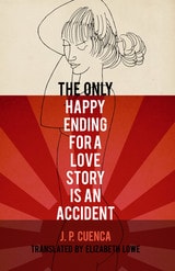 cover of The Only Happy Ending for a Love Story Is an Accident