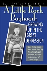 cover of A Little Rock Boyhood: Growing Up in the Great Depression