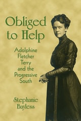 cover of Obliged to Help: Adolphine Fletcher Terry and the Progressive South