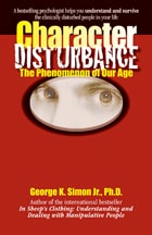 cover of Character Disturbance: the phenomenon of our age