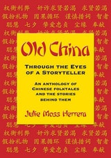 cover of Old China Through the Eyes of a Storyteller