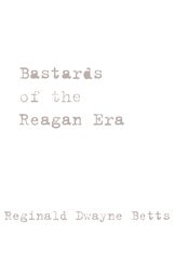 cover of Bastards of the Reagan Era