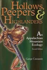 cover of Hollows, Peepers, and Highlanders: An Appalachian Mountain Ecology