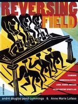 cover of Reversing Field: Examining Commercialization, Labor, Gender, and Race in 21st Century Sports Law