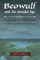 cover of Beowulf and the Grendel-Kin: Politics and Poetry in Eleventh-Century England