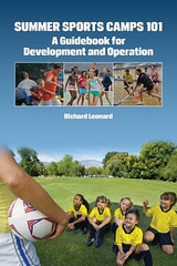 cover of Summer Sports Camps 101: A Guidebook for Development and Operation