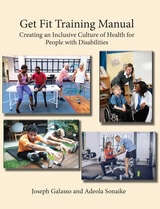 cover of Get Fit Training Manual: Creating an Inclusive Culture of Health for People with Disabilities