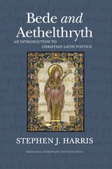 cover of Bede and Aethelthryth: An Introduction to Christian Latin Poetics