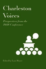 cover of Charleston Voices: Perspectives from the 2018 Conference