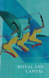 cover of Ritual and Capital