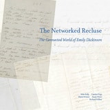 cover of The Networked Recluse: The Connected World of Emily Dickinson