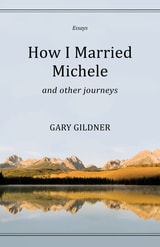cover of How I Married Michele: and Other Journeys, Essays