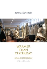 cover of Warmer Than Yesterday: New and Selected Poems