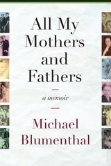 cover of All My Mothers and Fathers: A Memoir