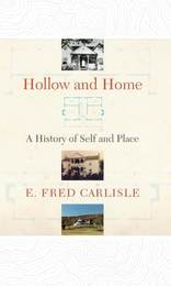 cover of Hollow and Home: A History of Self and Place