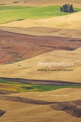 cover of Peregrinations: Walking in American Literature