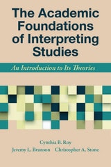 cover of The Academic Foundations of Interpreting Studies: An Introduction to Its Theories