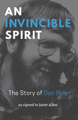 cover of An Invincible Spirit: The Story of Don Fulk