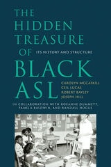 cover of The Hidden Treasure of Black ASL: Its History and Structure