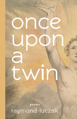 cover of once upon a twin: poems