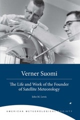 cover of Verner Suomi: The Life and Work of the Founder of Satellite Meteorology