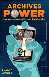 cover of Archives Power: Memory, Accountability, and Social Justice