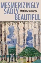 cover of Mesmerizingly Sadly Beautiful