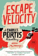 cover of Escape Velocity: A Charles Portis Miscellany