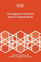 cover of The Aggada of the Bavli and Its Cultural World
