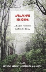 cover of Appalachian Reckoning: A Region Responds to Hillbilly Elegy