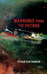cover of Warnings From the Future: Stories