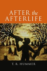 cover of After the Afterlife: Poems