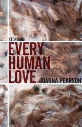cover of Every Human Love: Stories